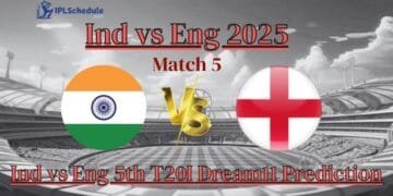 Ind vs Eng 5th T20I Dream11 Prediction