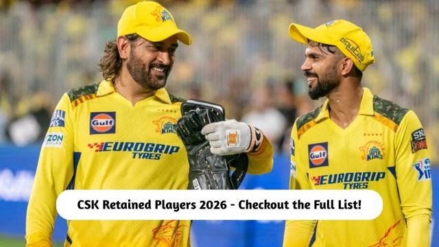 CSK Retained Players 2026