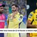 CSK Snubbed Sanju Samson