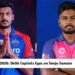 Delhi Capitals Eyes on Sanju Samson