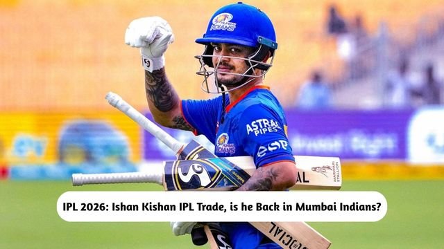 Ishan Kishan IPL Trade
