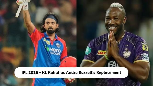 KL Rahul as Andre Russell's Replacement