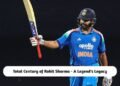 Total Century of Rohit Sharma - ODI, T20I and Test Format !