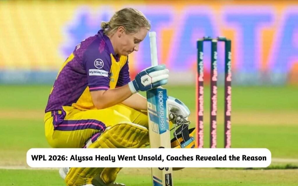 WPL 2026: Alyssa Healy Unsold Reason Revealed