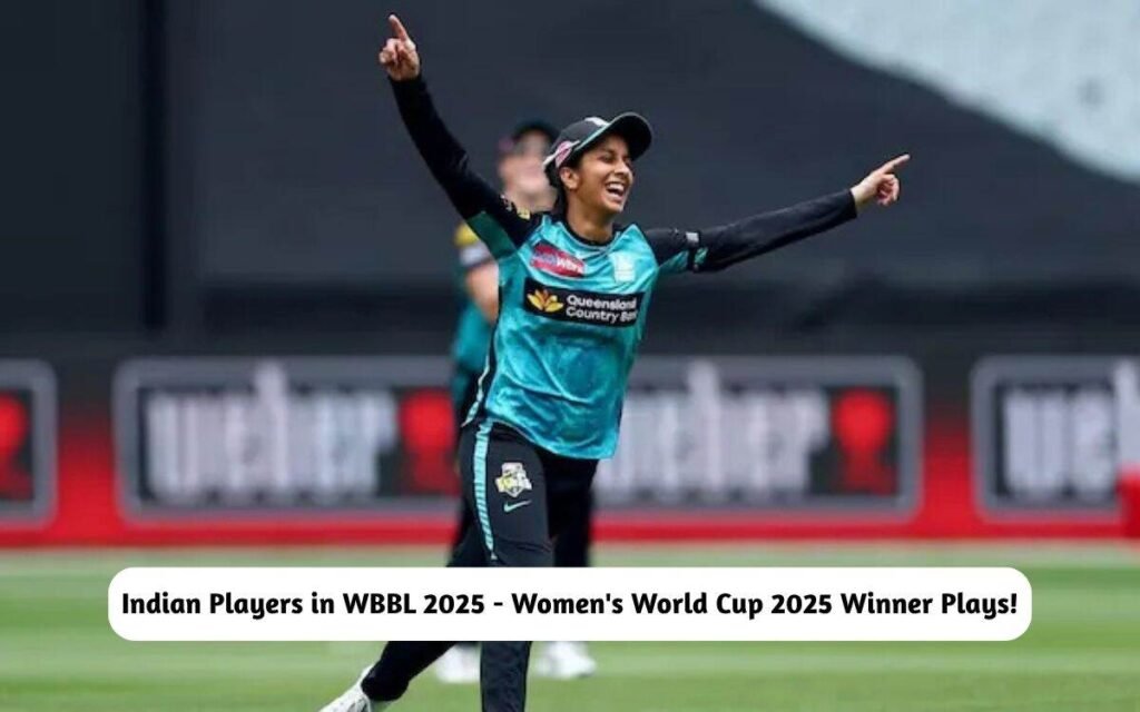 Indian Players in WBBL 2025