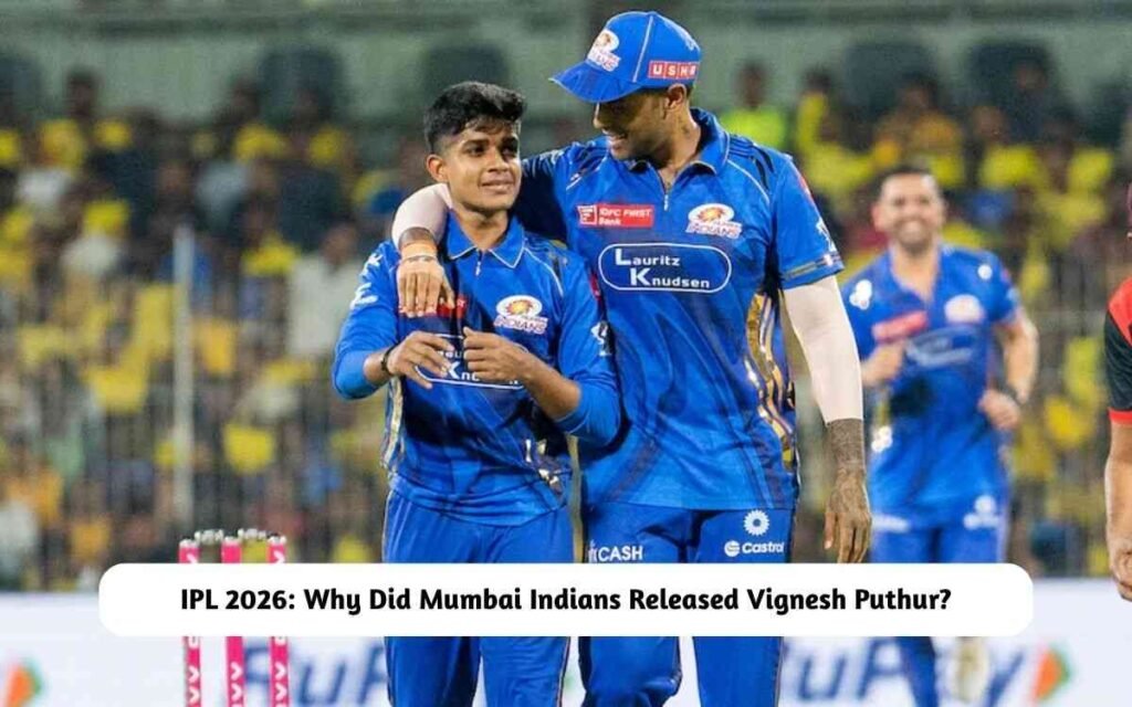 Mumbai Indians Released Vignesh Puthur