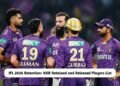 KKR Retained and Released Players