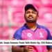 IPL 2026 Sanju Samson Trade