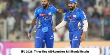 IPL 2026: Three All-Rounders MI Should Retain