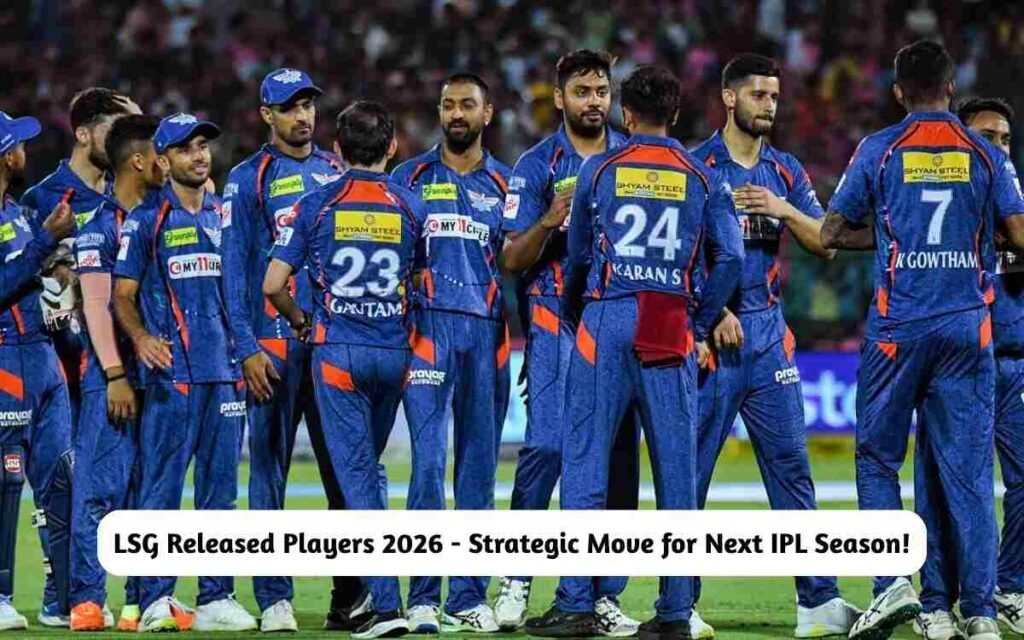 LSG Released Players 2026