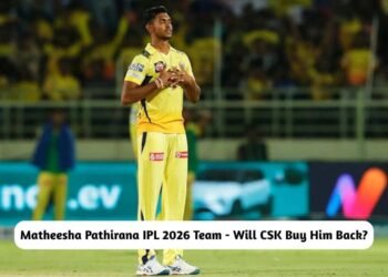 Matheesha Pathirana IPL 2026 Team