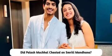 Did Palash Muchhal Cheated on Smriti Mandhana?