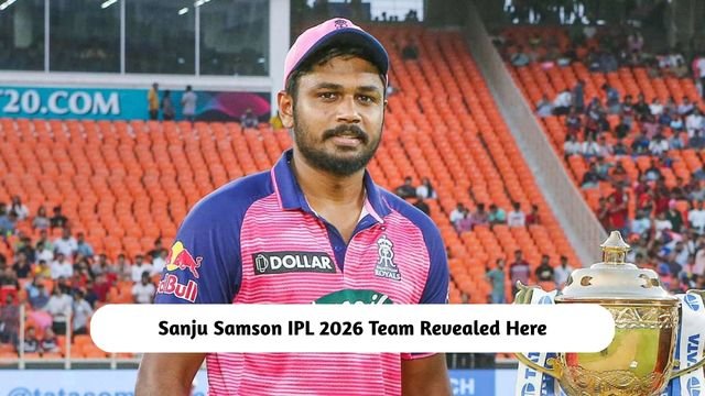 Sanju Samson IPL 2026 Team