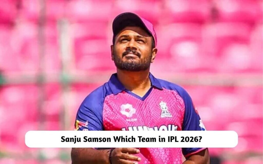 Sanju Samson Team IPL 2026