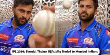 Mumbai Indians Officially Announced Shardul Thakur in the Team