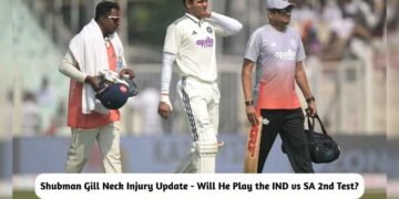 Shubman Gill Neck Injury Update