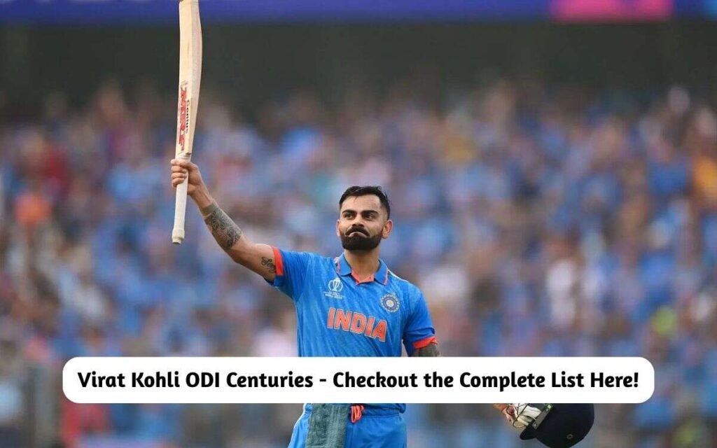 Virat Kohli ODI Centuries
