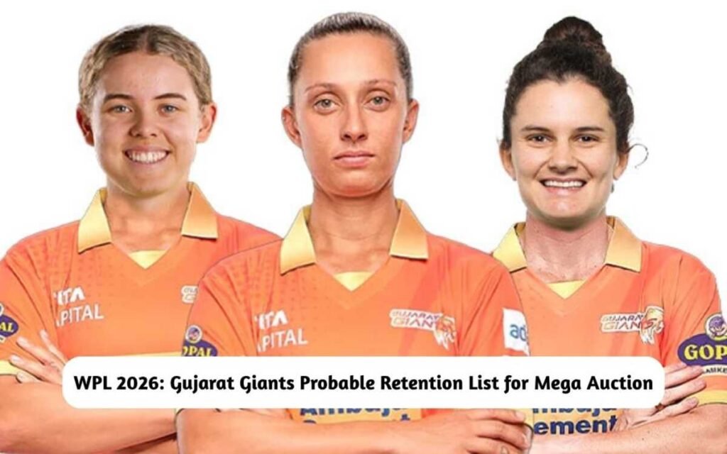 WPL 2026 - Gujarat Giants Retention List