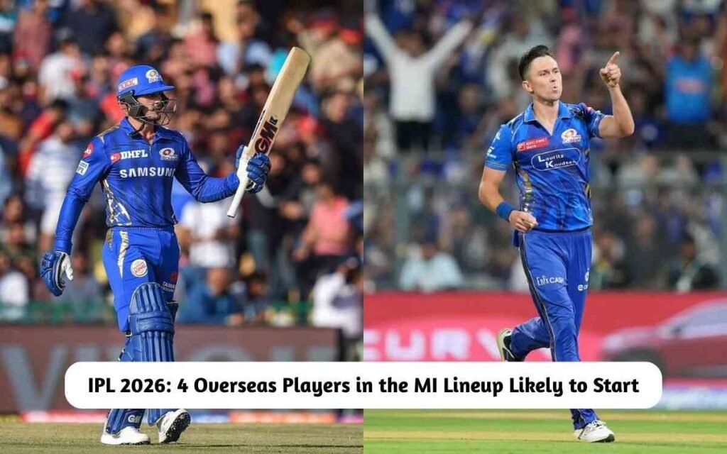 IPL 2026: 4 Overseas Players in the MI Lineup