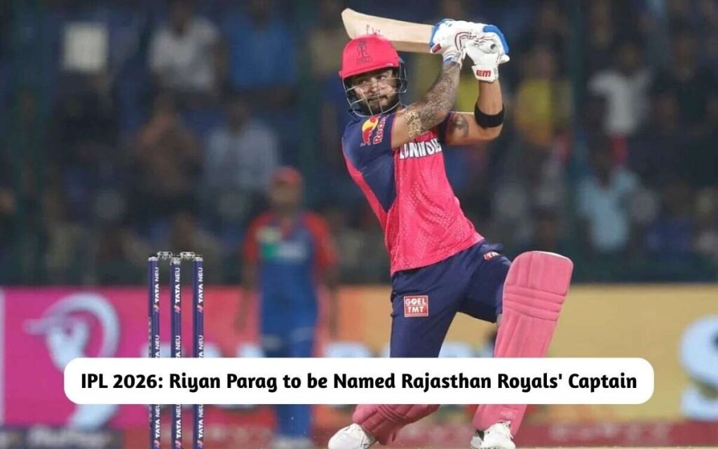 IPL 2026: Riyan Parag Rajasthan Royals' Captain