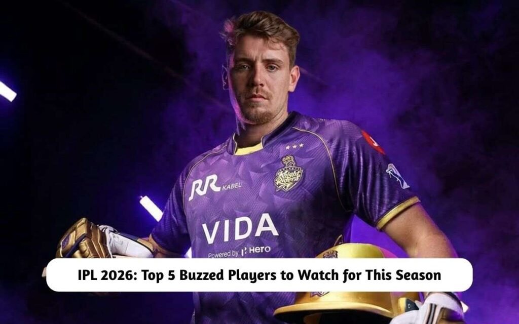 IPL 2026: Top 5 Buzzed Players