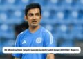 IPL Team Targets Gautam Gambhir with CEO Offer