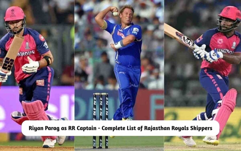 Riyan Parag Named as RR Captain - Check the Complete List of Rajasthan Royals Skippers Till Date