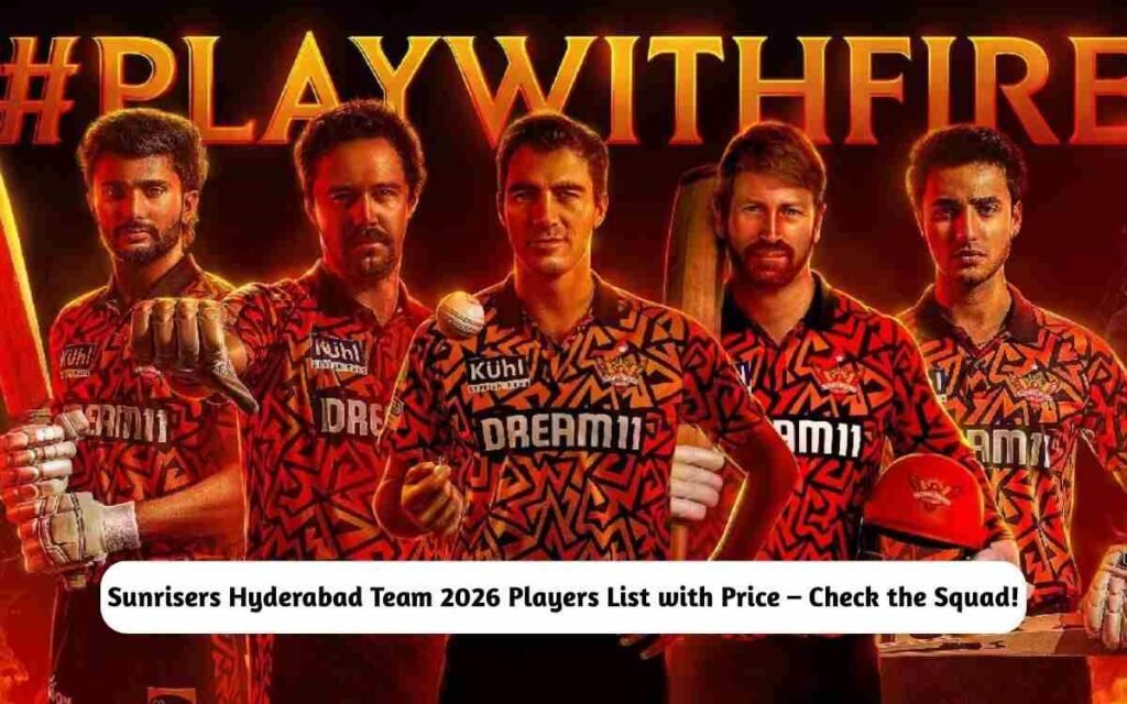 Sunrisers Hyderabad Team 2026 Players List with Price