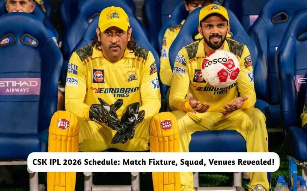 CSK IPL 2026 Schedule