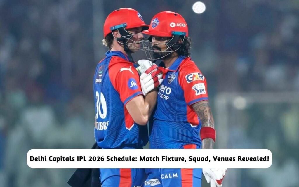 Delhi Capitals IPL 2026 Schedule