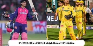 IPL 2026: RR vs CSK 3rd Match Prediction